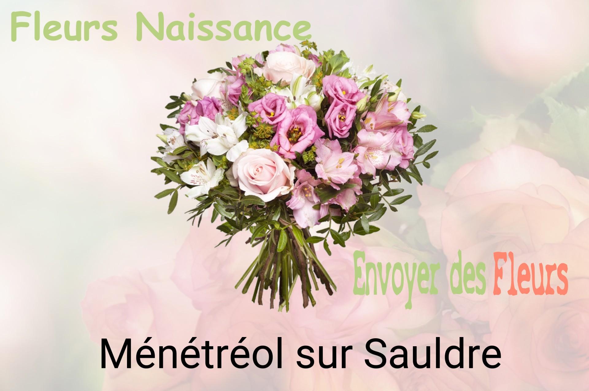 Bouquet de fleurs de naissance livré à Ménétréol-sur-Sauldre